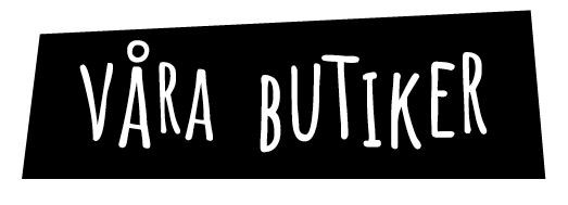 Våra butiker